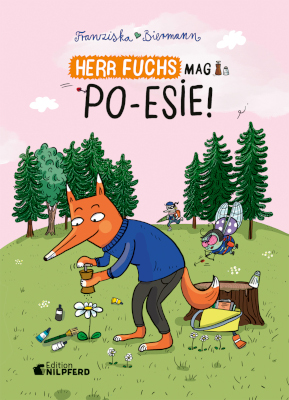 Herr Fuchs mag Poesie Herr Fuchs mag Poesie