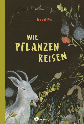 Wie Pflanzen reisen
