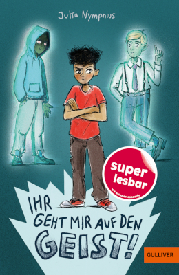 Ihr geht mir auf den Geist